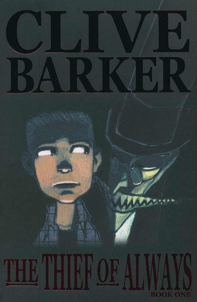 The Thief of Always (Clive Barker’s…) #1