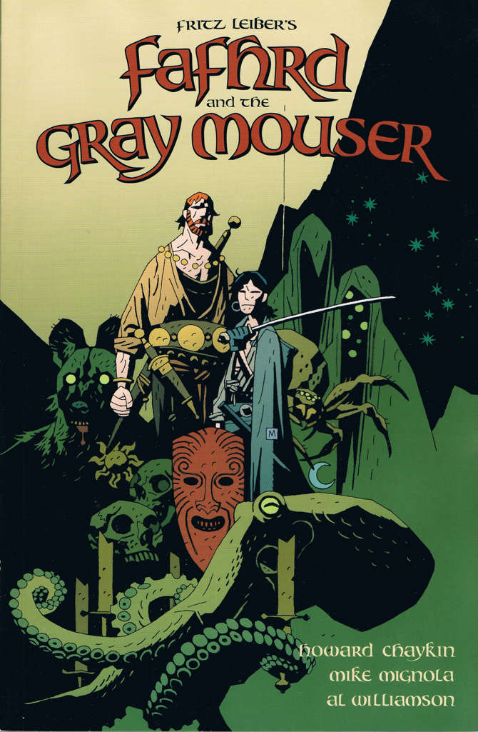 Fafhrd and the Gray Mouser Book #1