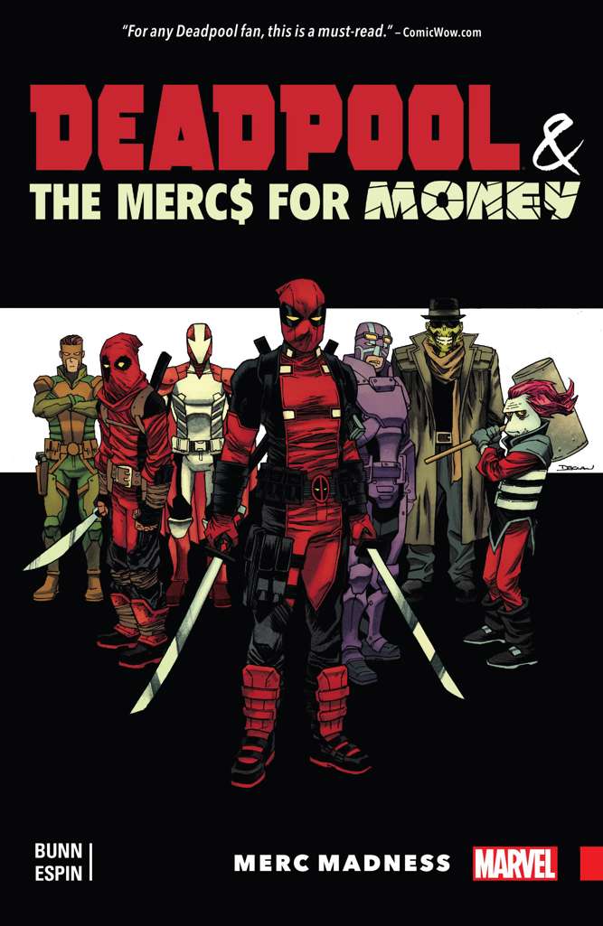 Deadpool & The Mercs For Money Book #1