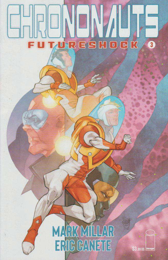 Chrononauts: Futureshock #3 Variation A