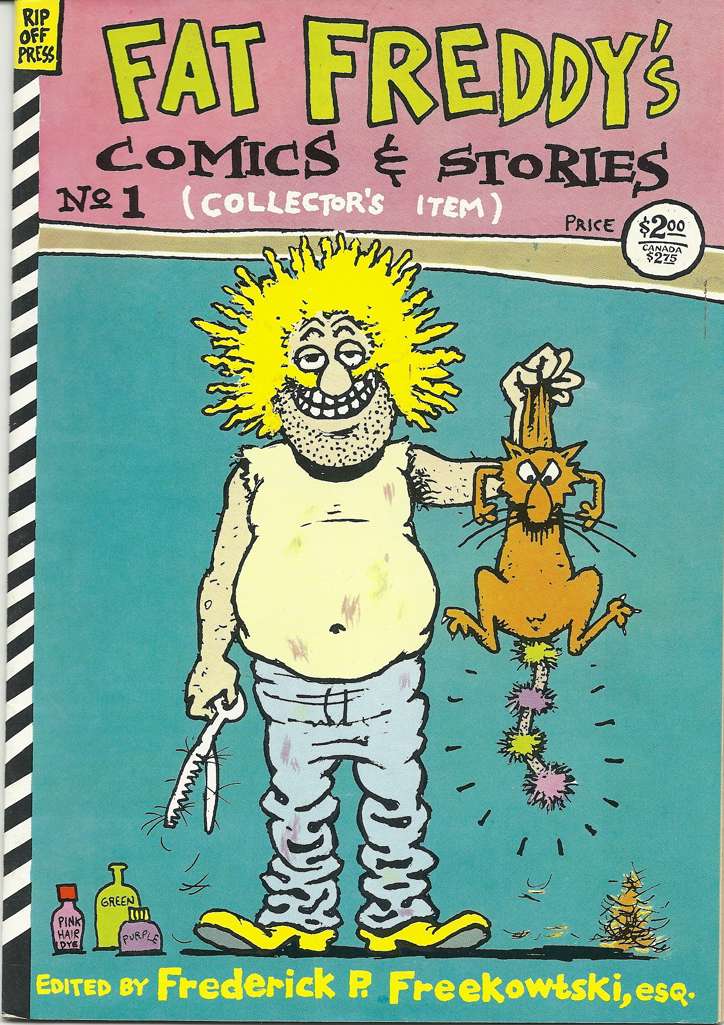 Fat Freddy’s Comics & Stories #1  - 3rd printing