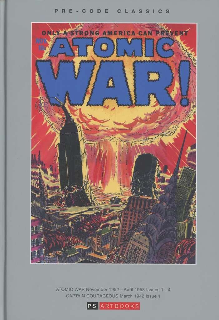 Pre-Code Classics: Atomic War / Captain Courageous