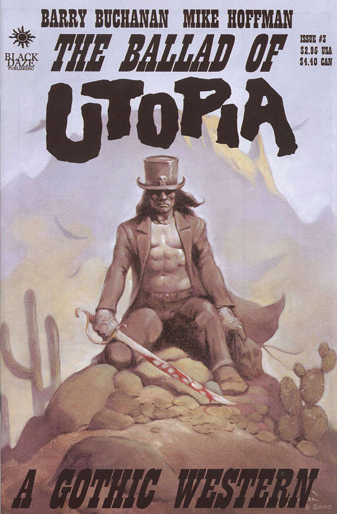 The Ballad of Utopia (Black Daze) #3