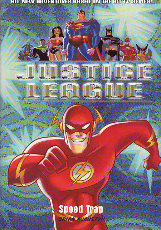 Justice League: Speed Trap
