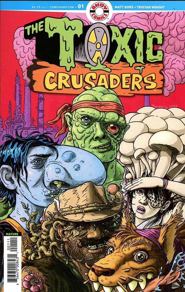 The Toxic Crusaders (Ahoy)