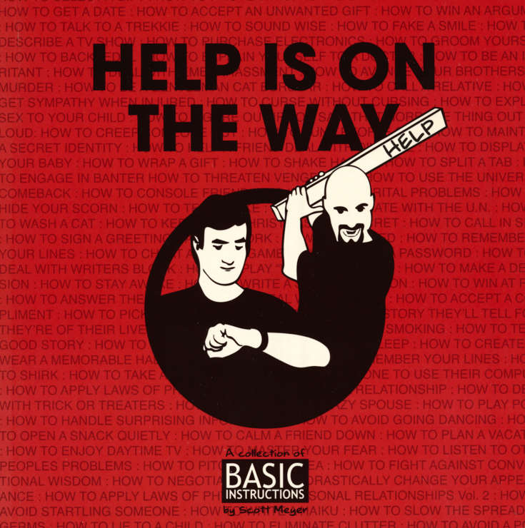 Help is on the Way! A Collection of Basic Instructions