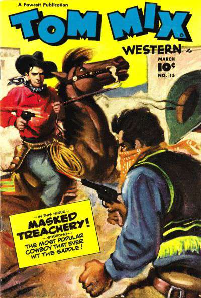 Tom Mix Western (Fawcett) #15