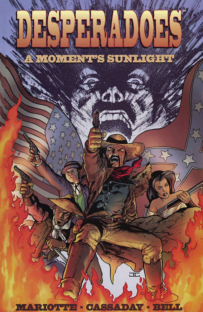 Desperadoes Book #1