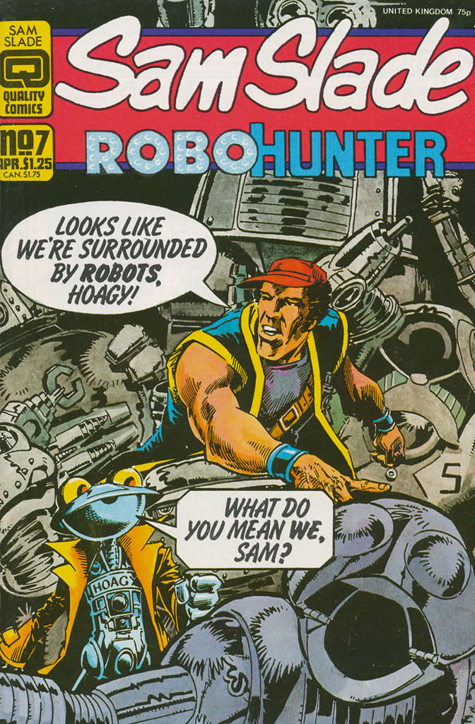 Sam Slade, Robo-Hunter #7