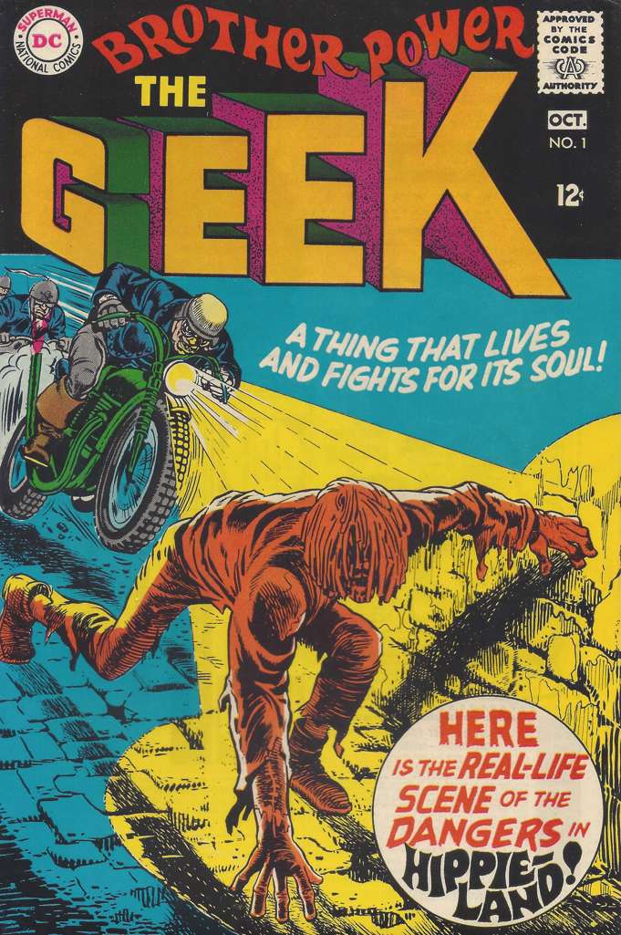 Brother Power, the Geek
