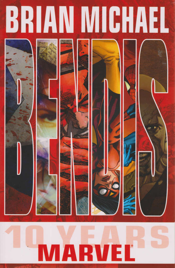Brian Michael Bendis: 10 Years At Marvel