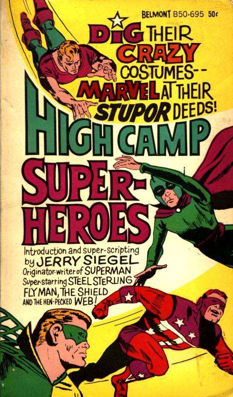 High Camp Super-Heroes