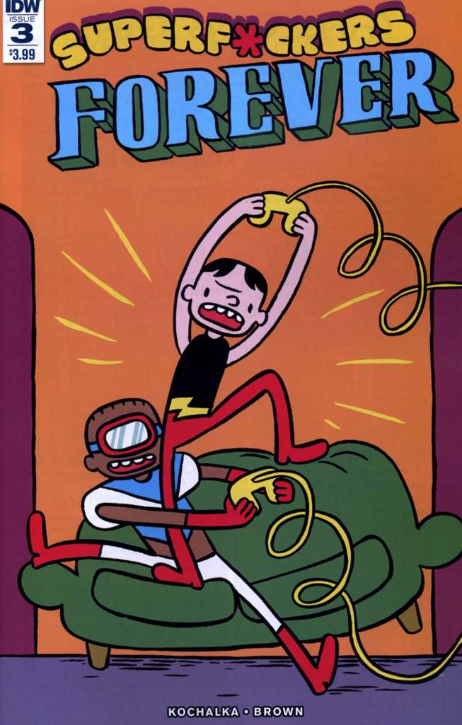 Superf*ckers Forever #3