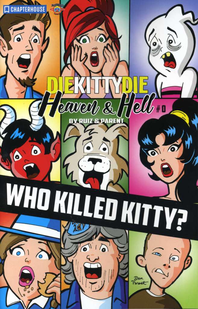 Die Kitty Die!: Heaven &amp; Hell