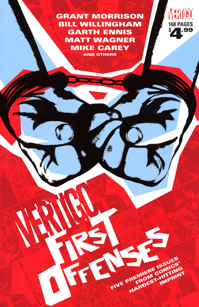 Vertigo: First Offenses