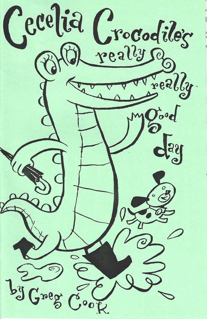 Cecilia Crocodile’s Really Really Good Day