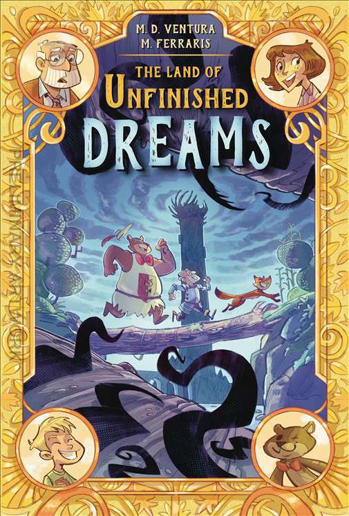 The Land of Unfinished Dreams