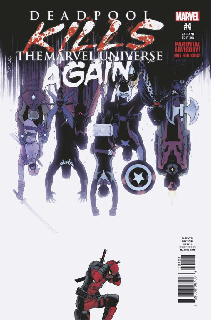 Deadpool Kills The Marvel Universe Again #4 Variation A