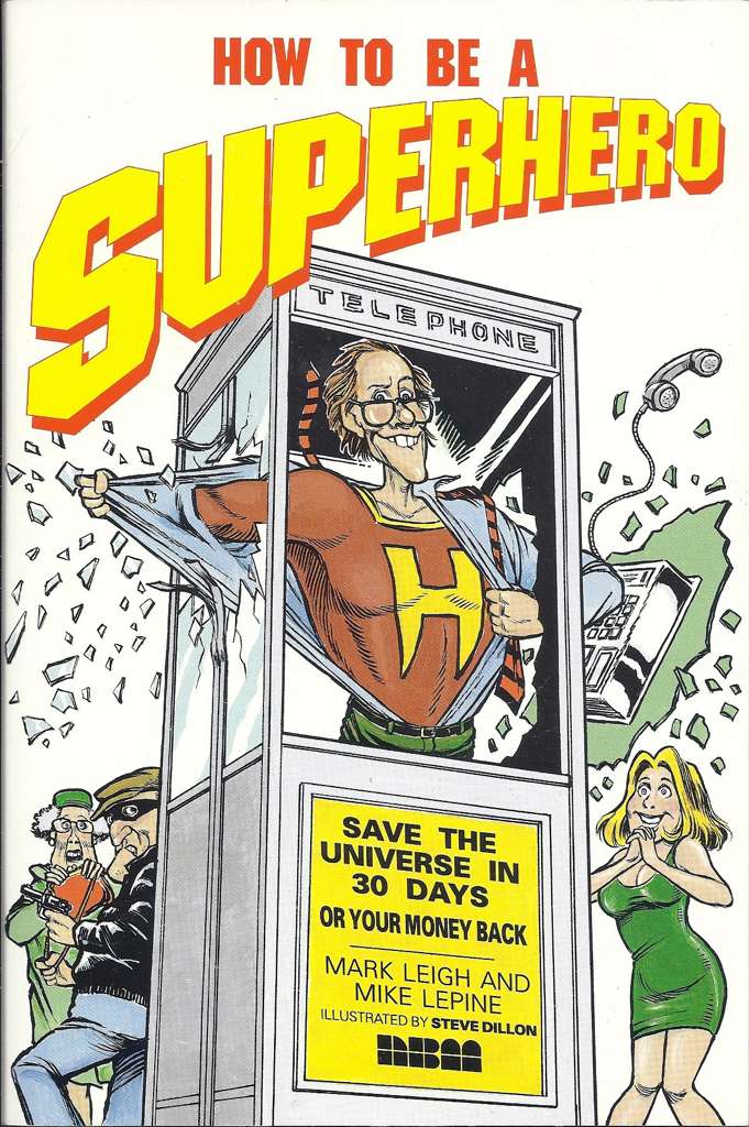 How to be a Superhero