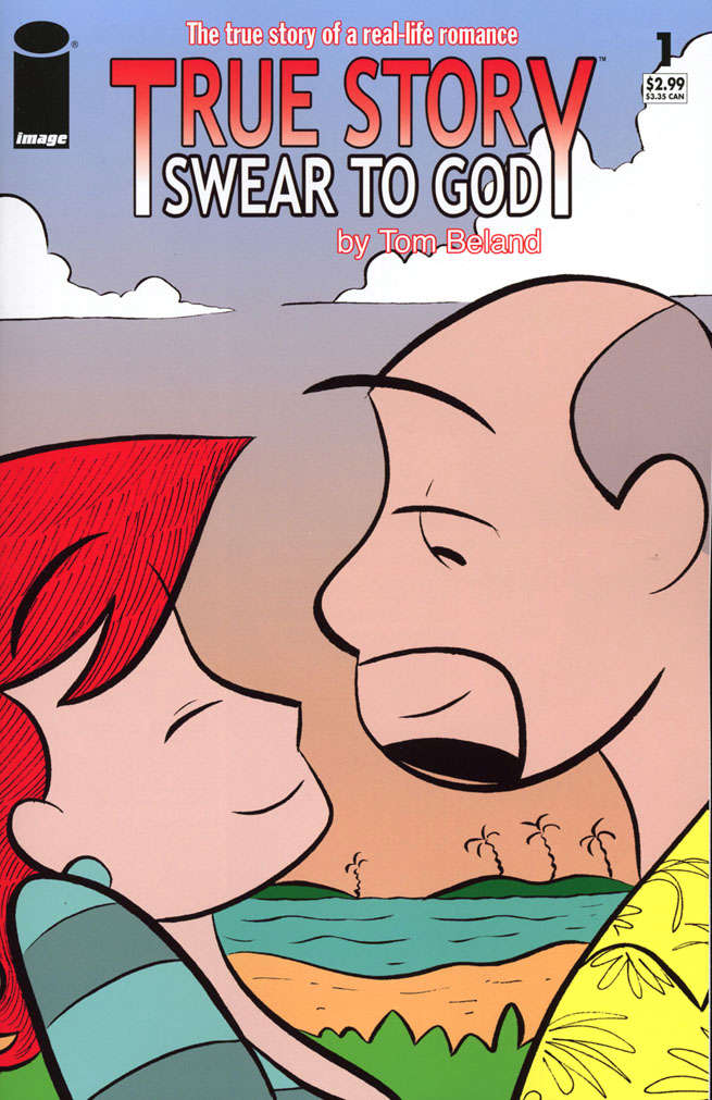 True Story Swear to God (Vol. 2)