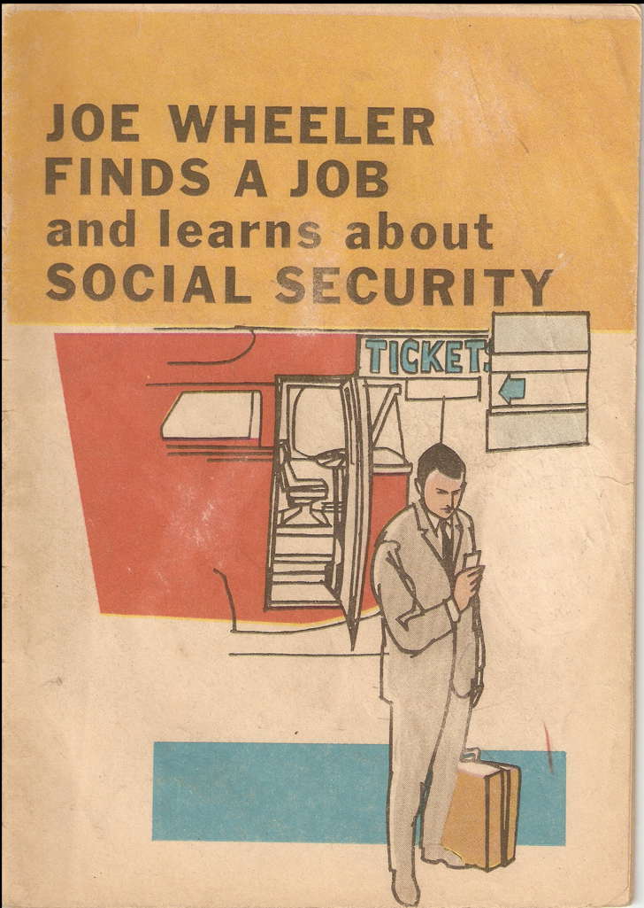 Joe Wheeler Finds a Job and Learns about Social Security