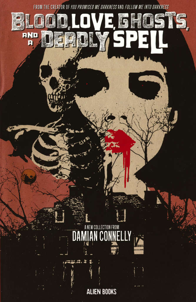 Blood, Love, Ghosts, and a Deadly Spell