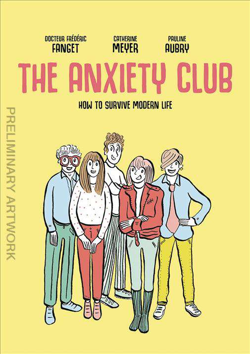The Anxiety Club