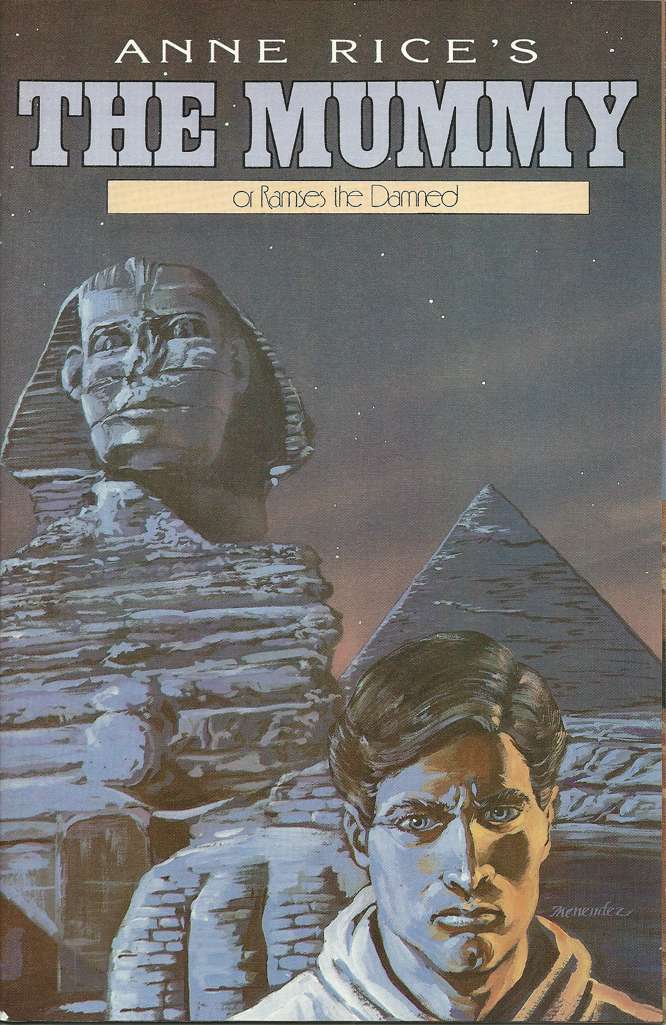 The Mummy or Ramses the Damned (Anne Rice’s…) #9