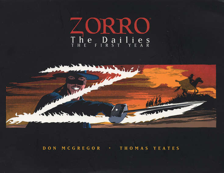 Zorro: The Dailies, First Year