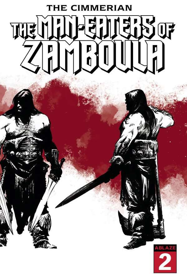 The Cimmerian: The Man-Eaters of Zamboula #2 Variation C