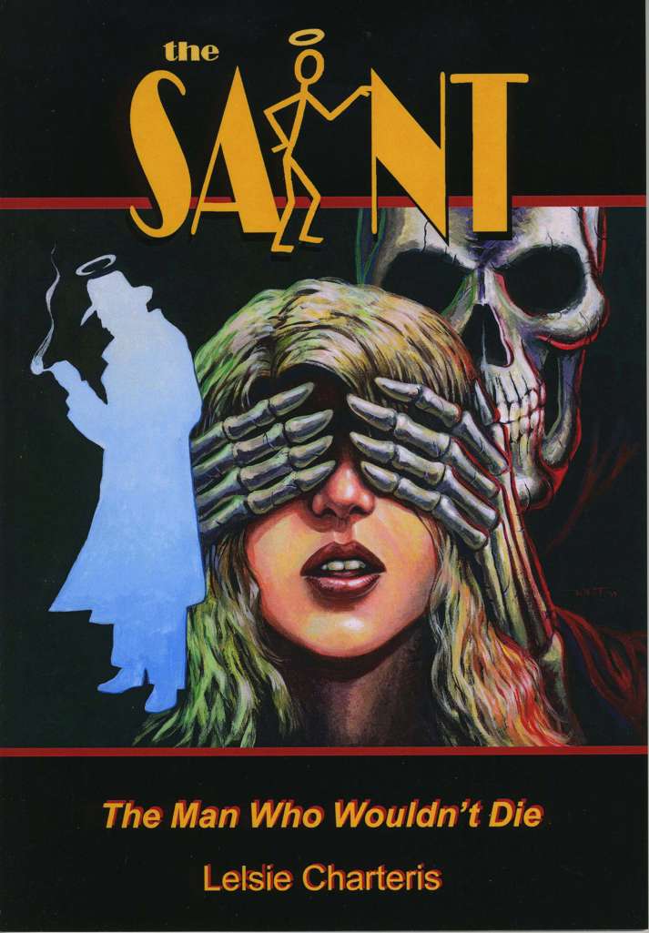 The Saint: The Man Who Wouldn’t Die