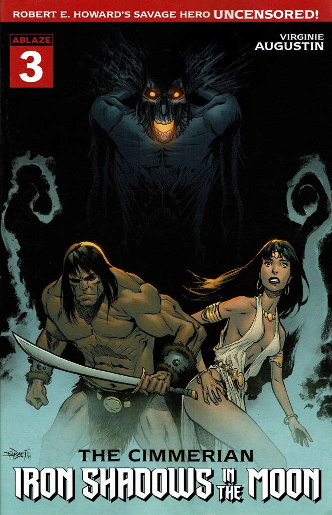 The Cimmerian: Iron Shadows in the Moon #3 Variation A