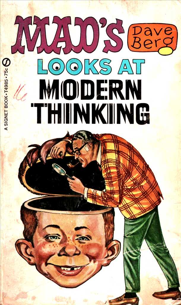 MAD’s Dave Berg Looks at Modern Thinking