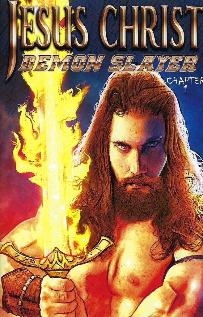 Jesus Christ: Demon Slayer