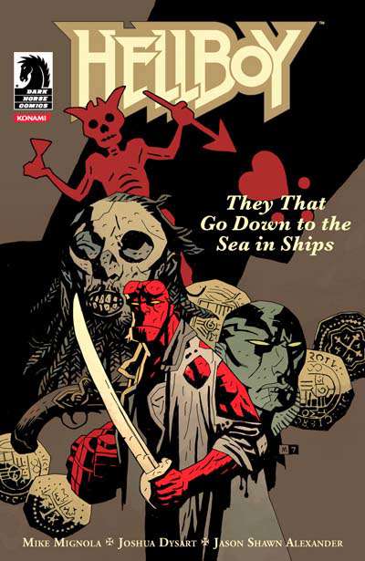 Hellboy: They That Go Down To The Sea In Ships