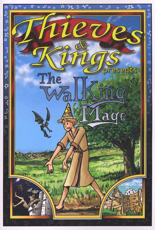 Thieves &amp; Kings: The Walking Mage