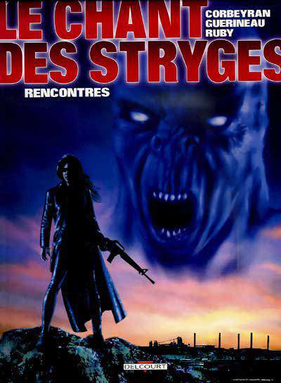 Chant des Stryges, Le (Delcourt, 2nd Series)
