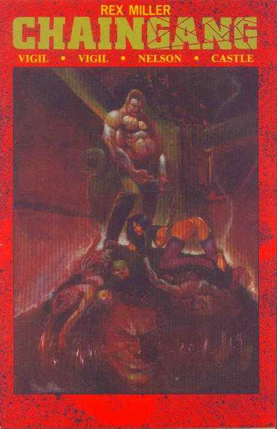 Chaingang #2  - 2nd printing
