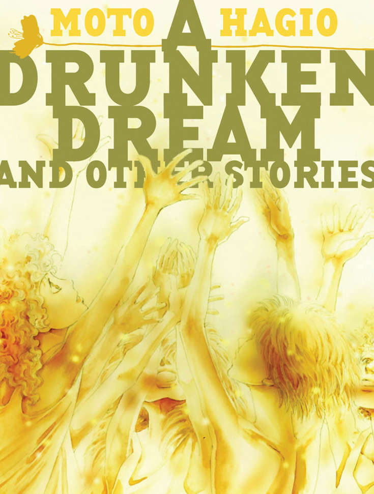 A Drunken Dream &amp; Other Stories