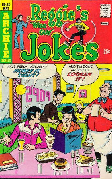 Reggie’s Wise Guy Jokes #33