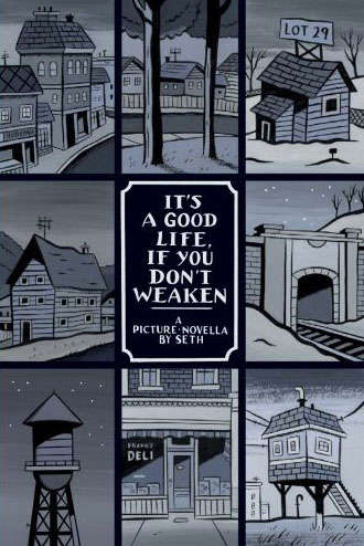 It’s a Good Life, If You Don’t Weaken