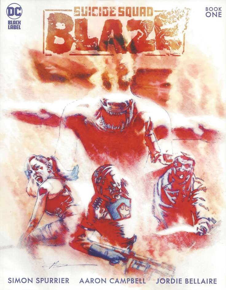 Suicide Squad: Blaze #1