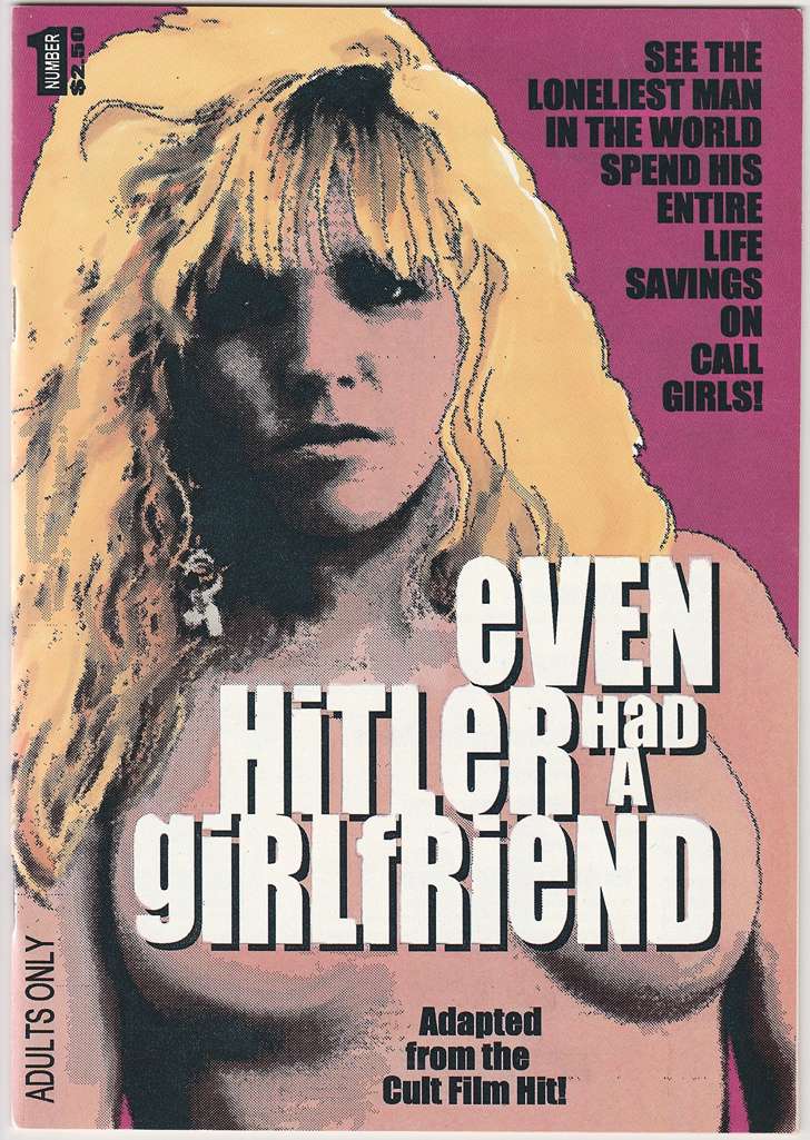 Even Hitler Had A Girlfriend