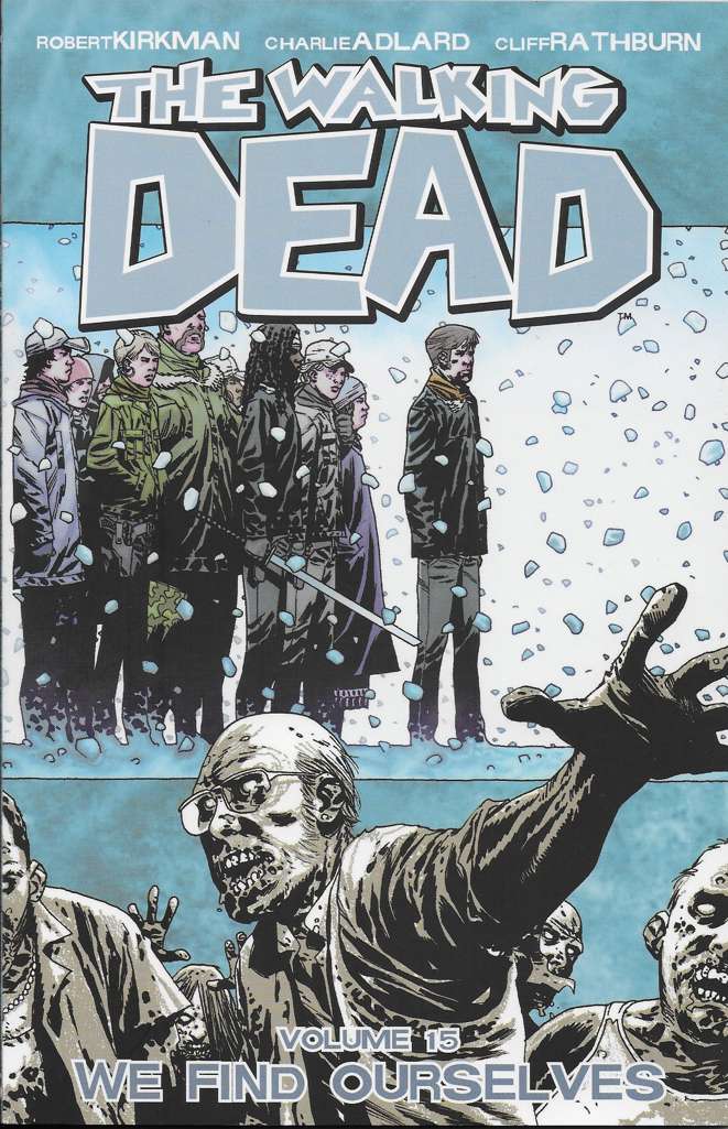 The Walking Dead (Image) Book #15  - 2nd printing
