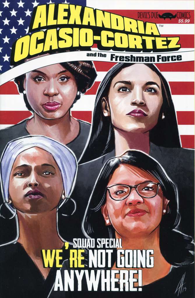 Alexandria Ocasio-Cortez and the Freshman Force Squad