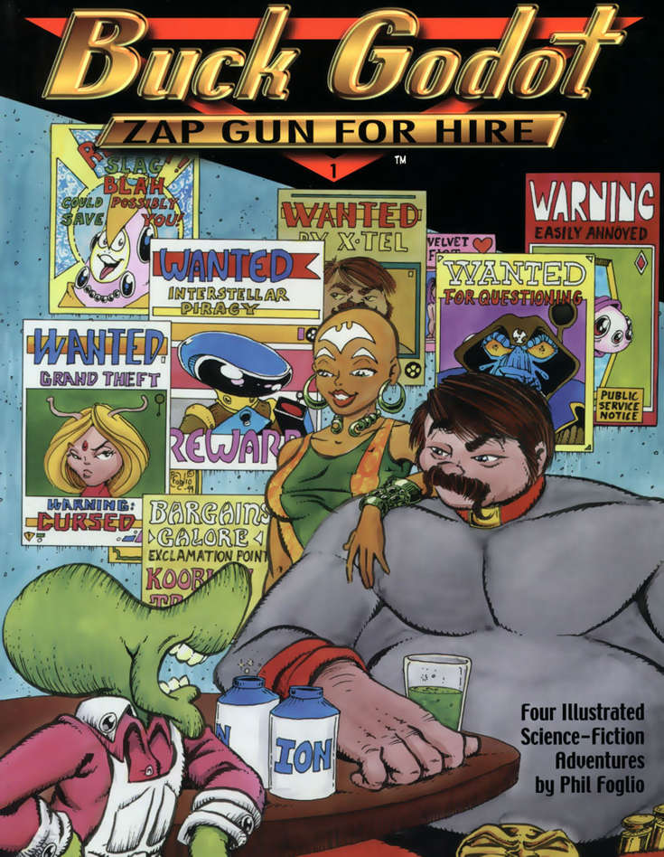 Buck Godot, Zap Gun For Hire Book #1  - 2nd printing