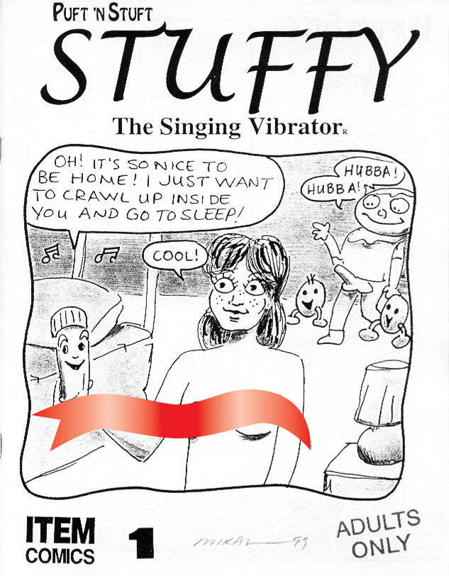 Puft ’N Stuft: Stuffy the Singing Vibrator