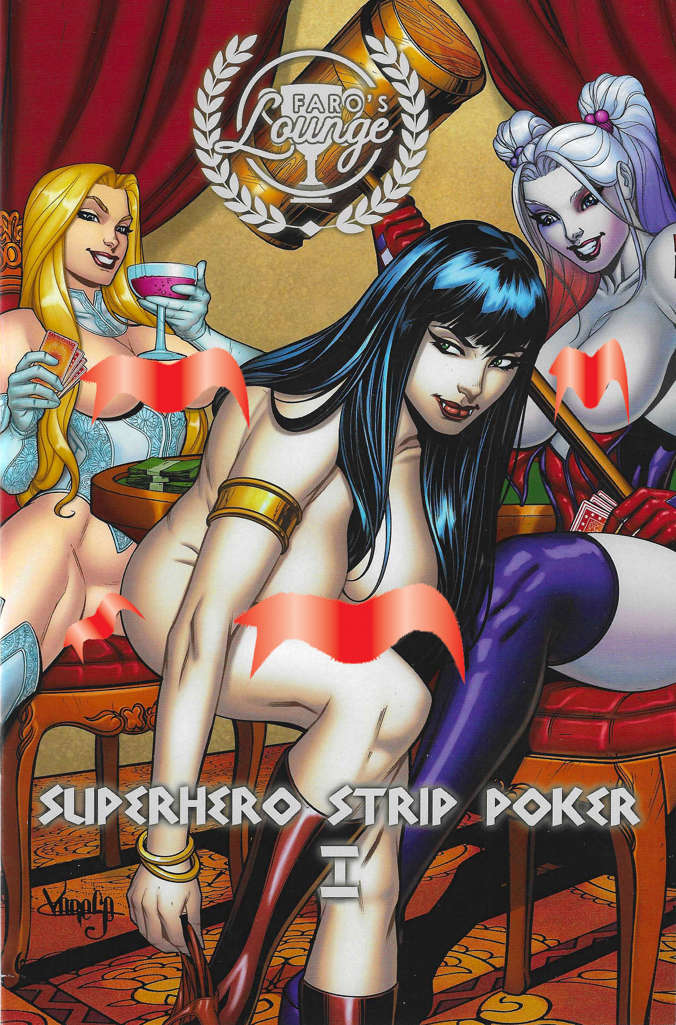 Faro’s Lounge Superhero Strip Poker