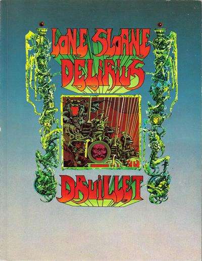 Lone Sloane Delirius