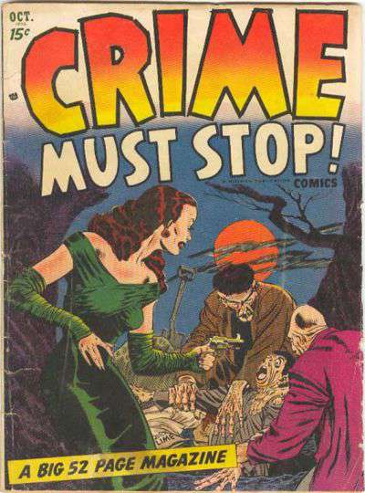 Crime Must Stop Comics
